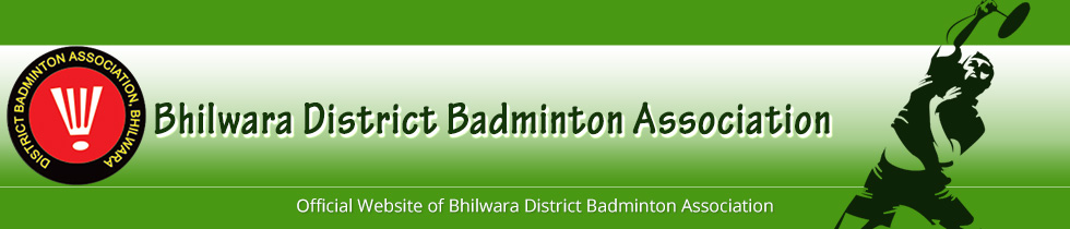 Official Website of Bhilwara District Badminton Association
